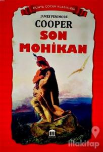 Son Mohikan - Dünya Çocuk Klasikleri