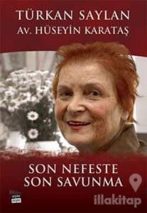 Son Nefeste Son Savunma