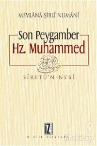 Son Peygamber Hz. Muhammed