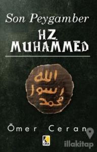 Son Peygamber Hz. Muhammed