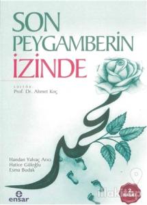 Son Peygamberin İzinde