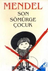 Son Sömürge Çocuk Sosyo-Psikanaliz Açıdan Otorite