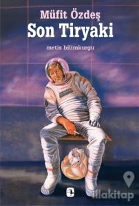 Son Tiryaki