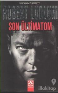 Son Ültimatom