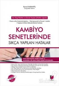 Son Yargı Paketleri ve Güncel Yargıtay İçtihatları Işığında Kambiyo Senetlerinde Sıkça Yapılan Hatalar (Ciltli)