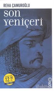 Son Yeniçeri (Midi Boy)