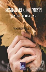 Sonbaharı Kirletmeyin