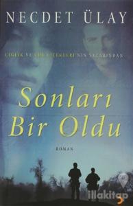 Sonları Bir Oldu