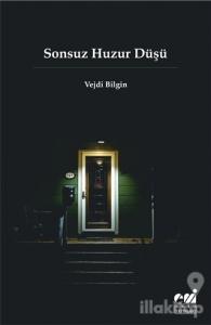 Sonsuz Huzur Düşü