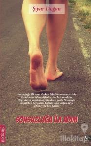 Sonsuzluğa İlk Adım