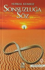 Sonsuzluğa Söz