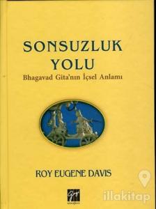 Sonsuzluk Yolu (Ciltli)