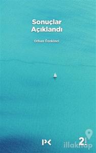 Sonuçlar Açıklandı