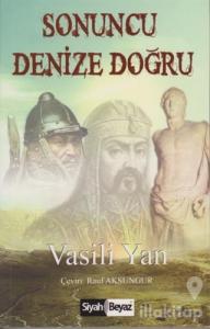 Sonuncu Denize Doğru