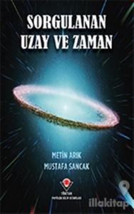 Sorgulanan Uzay ve Zaman
