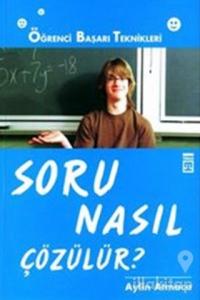 Soru Nasıl Çözülür?