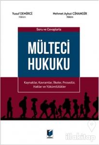 Soru ve Cevaplarla Mülteci Hukuku