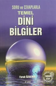 Soru ve Cevaplarla Temel Dini Bilgiler