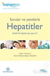 Sorular ve Yanıtlarla Hepatitler