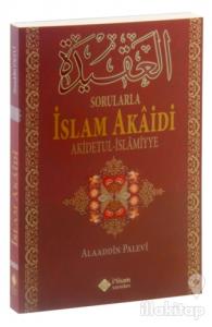 Sorularla İslam Akaidi