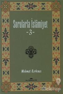 Sorularla İslamiyet 3