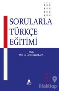Sorularla Türkçe Eğitimi