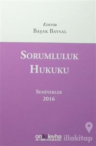 Sorumluluk Hukuku (Ciltli)