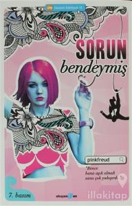 Sorun Bendeymiş