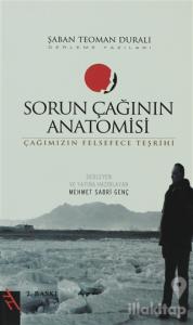 Sorun Çağının Anatomisi