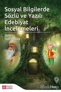 Sosyal Bilgilerde Sözlü ve Yazılı Edebiyat İncelemeleri