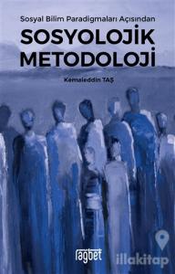 Sosyal Bilim Paradigmaları Açısından Sosyolojik Metodoloji