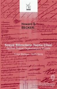 Sosyal Bilimcilerin Yazma Çilesi