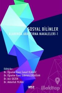 Sosyal Bilimler Alanında Araştırma Makaleleri - 1