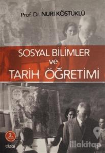 Sosyal Bilimler ve Tarih Öğretimi