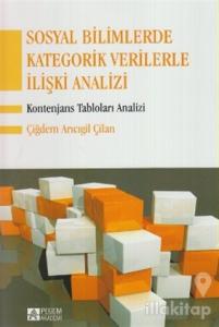 Sosyal Bilimlerde Kategorik Verilerle İlişki Analizi