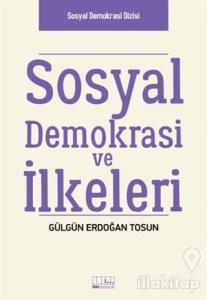 Sosyal Demokrasi ve İlkeleri