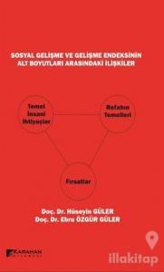 Sosyal Gelişme ve Gelişme Endeksinin Alt Boyutları Arasındaki İlişkiler