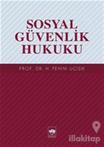Sosyal Güvenlik Hukuku