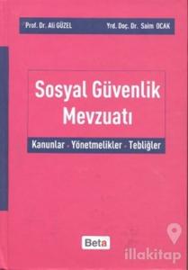 Sosyal Güvenlik Mevzuatı (Ciltli)
