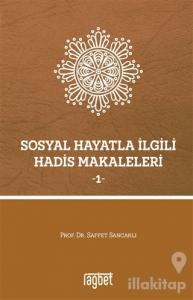 Sosyal Hayatla İlgili Hadis Makaleleri 1
