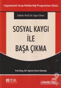 Sosyal Kaygı ile Başa Çıkma