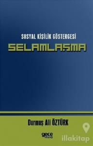 Sosyal Kişilik Göstergesi Selamlaşma