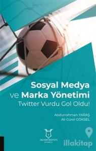 Sosyal Medya ve Marka Yönetimi