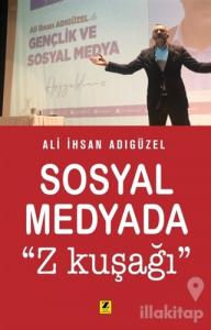 Sosyal Medyada ''Z Kuşağı''
