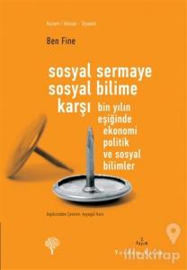 Sosyal Sermaye Sosyal Bilime Karşı