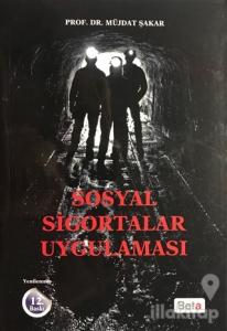 Sosyal Sigortalar Uygulaması