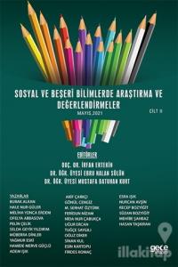 Sosyal ve Beşeri Bilimlerde Araştırma ve Değerlendirmeler Mayıs Cilt 2