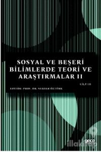 Sosyal ve Beşeri Bilimlerde Teori ve Araştırmalar 2 Cilt 3