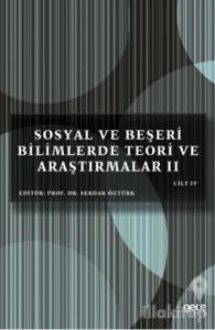 Sosyal ve Beşeri Bilimlerde Teori ve Araştırmalar 2 Cilt 4
