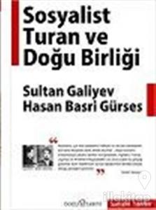 Sosyalist Turan ve Doğu Birliği